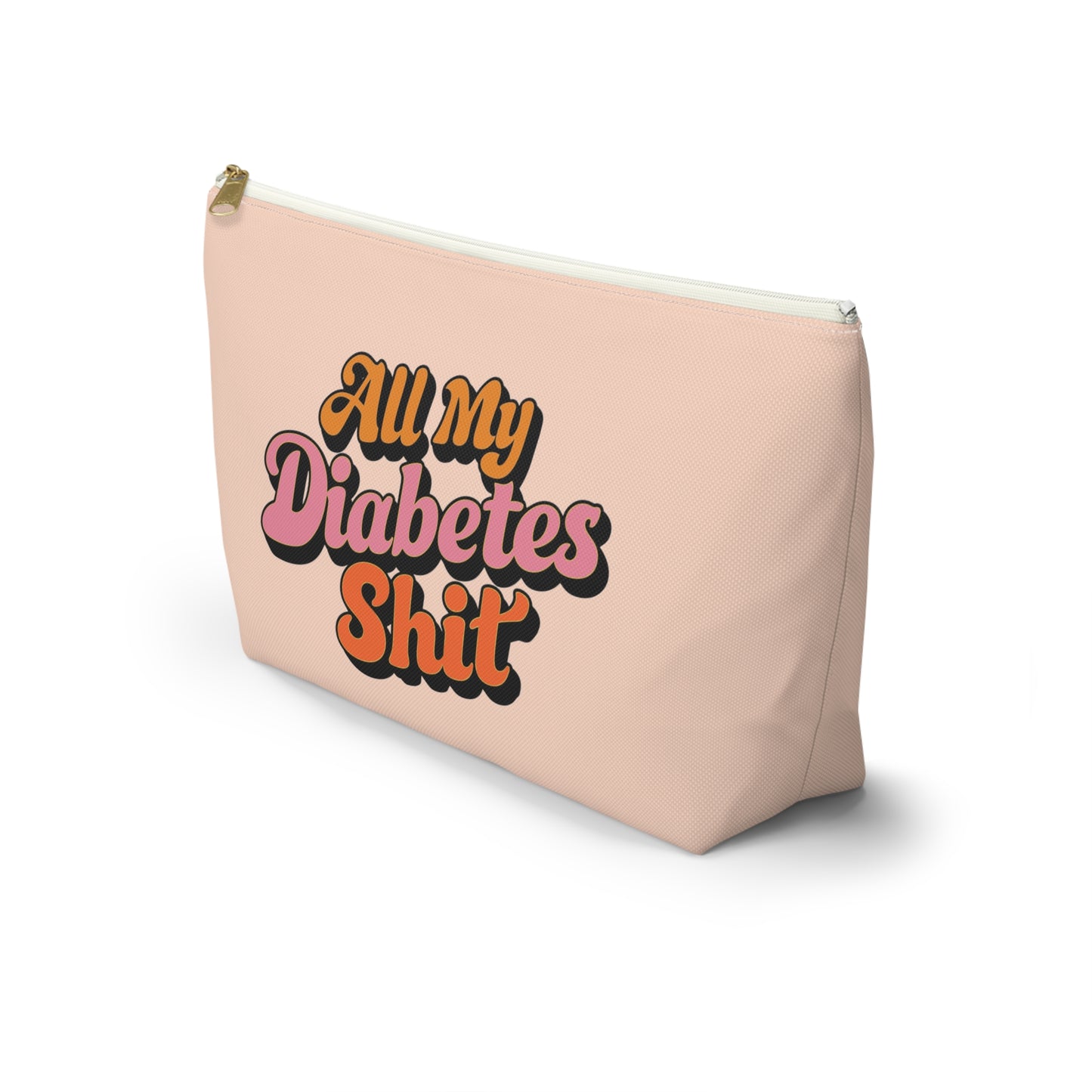 All My Diabetes Shit Bag, Groovy Pink Funny Diabetic Supply Case Type One 1 Travel Organizer Medical Zipper Pouch Stand Up Canvas Bag