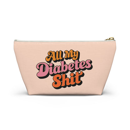 All My Diabetes Shit Bag, Groovy Pink Funny Diabetic Supply Case Type One 1 Travel Organizer Medical Zipper Pouch Stand Up Canvas Bag