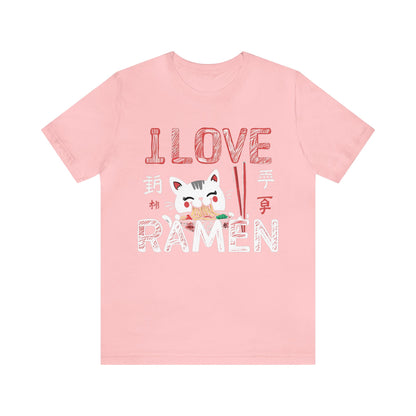 I love Ramen Tshirt, Cat Cup Noodles Eating Food Anime Designer Graphic Aesthetic Crewneck Men Women Tee Top Short Sleeve Shirt