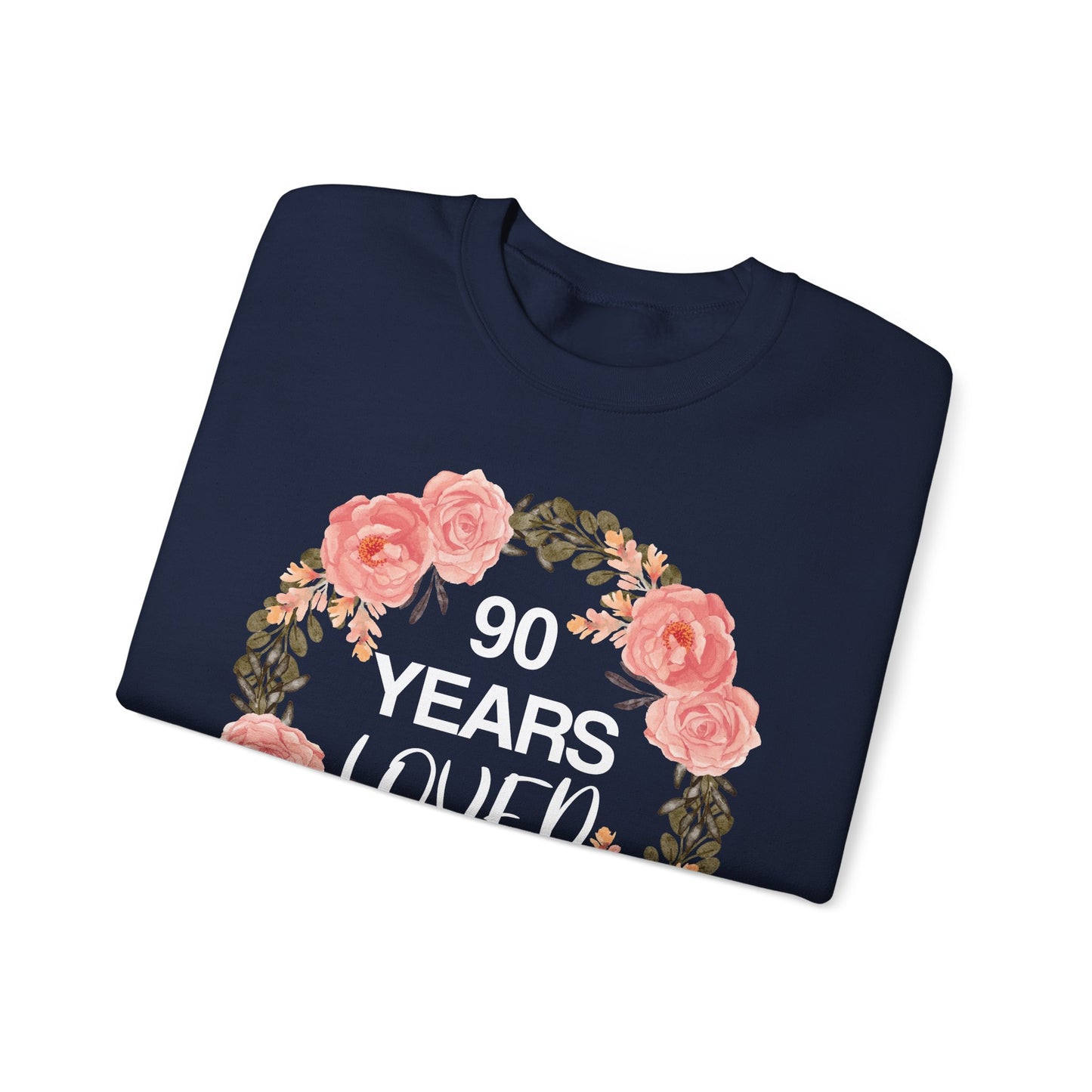 90th Birthday Sweatshirt, 90 Years Loved Women Mother Grandma Grandmother Old Mom Birthday Gifts Crewneck Sweater Jumper