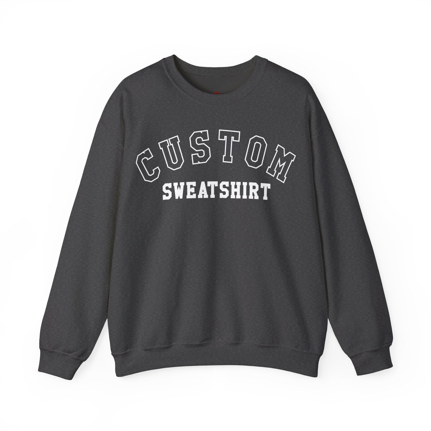 Custom Sweatshirt, Personalized Text Quote College Crewneck Fleece Cotton Sweater Jumper Pullover Men Women Adult Designer Top