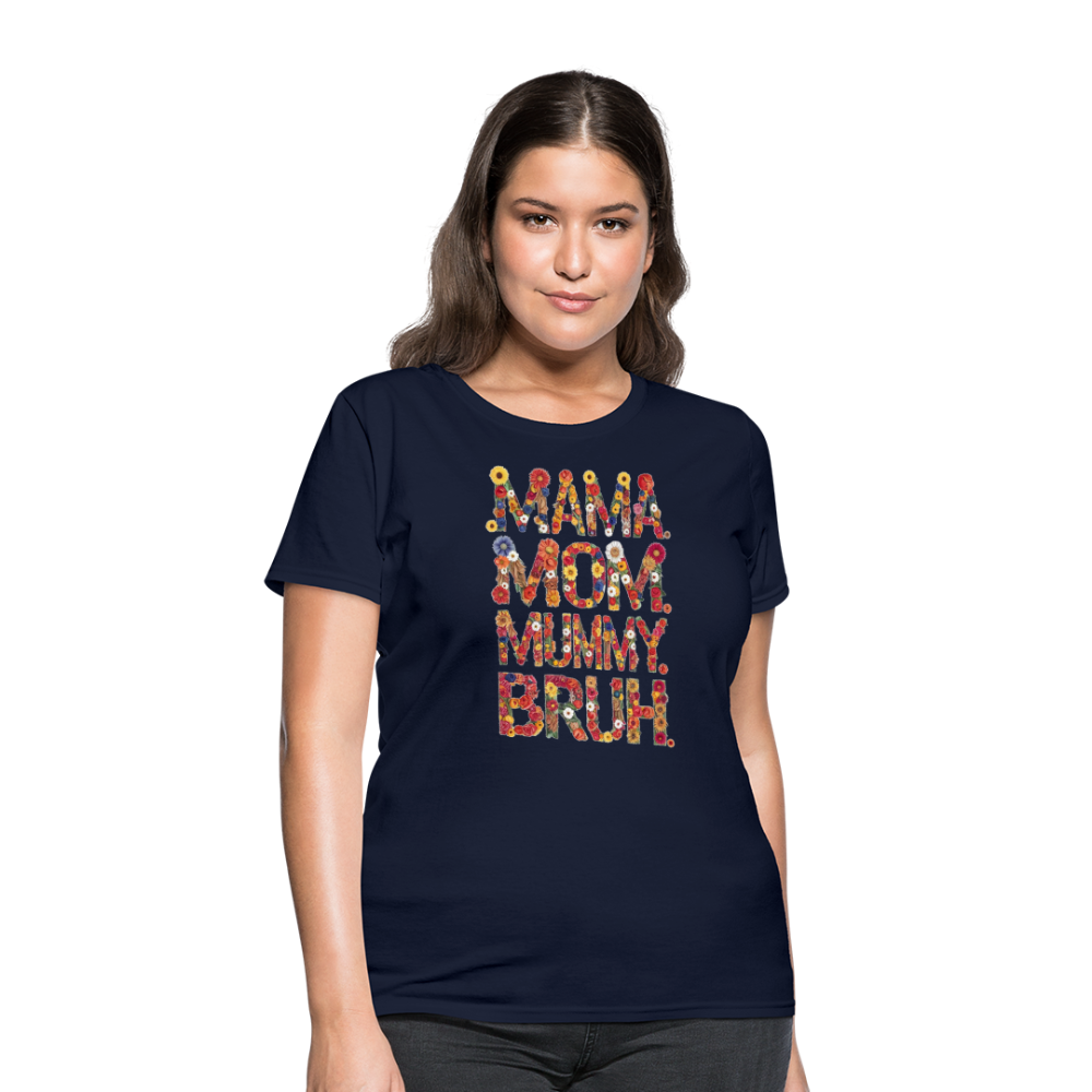 Mom Mama Mummy Bruh Women Tshirt, Ladies Female Graphic Aesthetic Fitted Crewneck Tee Shirt Mother's Day Top - navy