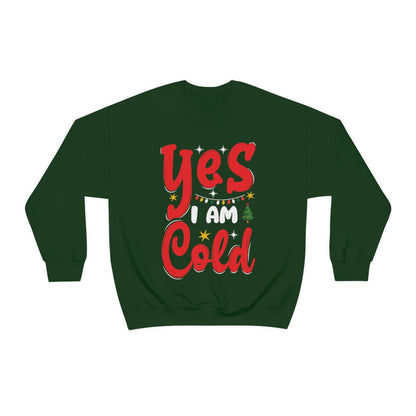 Yes I am Cold Sweatshirt, Graphic Christmas Funny Crewneck Fleece Cotton Sweater Jumper Pullover Men Women Adult Aesthetic Winter Starcove Fashion