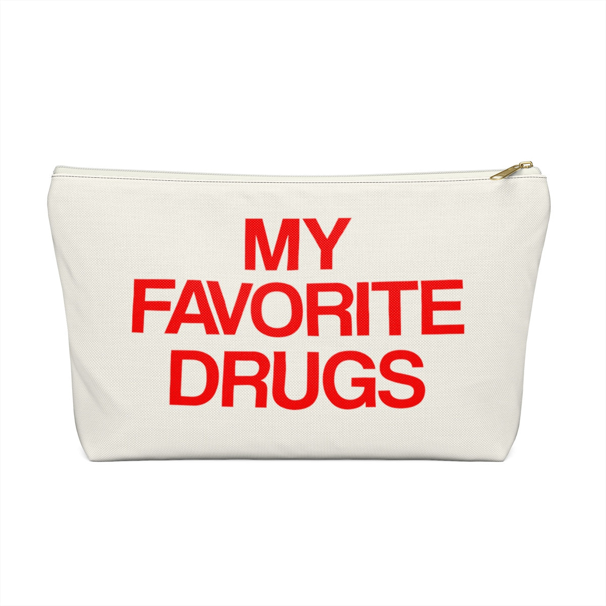 My Favorite Drugs Bag Pouch, Funny Fun Medicinal Medical Medicine Medi ...